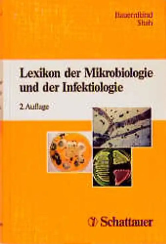 Lexikon der mikrobiologie und - lexikon,