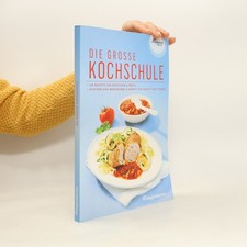 Die Grosse Kochschule  | 