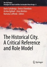 The historical city - city., a