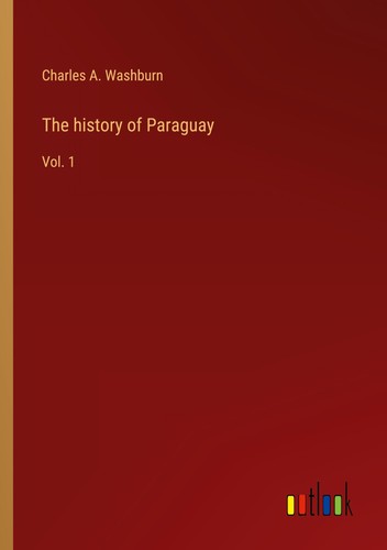 The history paraguay - the,