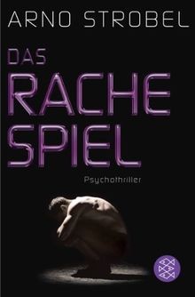 Das rachespiel psychothriller - rachespiel:,