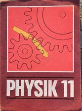 Physik Klasse 11 Lehrbuch DDR