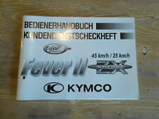 Kymco Fever II 45km/h 25km/h Bedienerhandbuch Kundendienstscheckheft Anleitung 