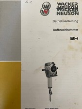 #37/2 Bedienungsanleitung Wacker Neuson BH Abbruchhammer service manual