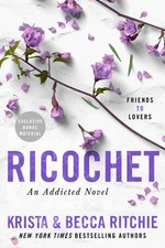Ricochet ~ Krista Ritchie ~