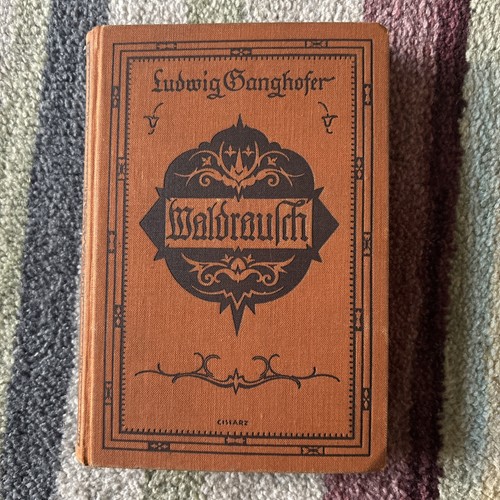 Antikes buch ludwig ganghofer - buch,