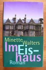 Im Eishaus von Minette Walters