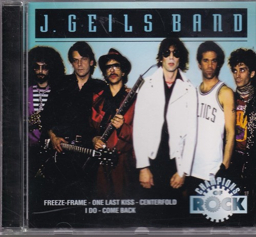 Geils band champions of - geils,