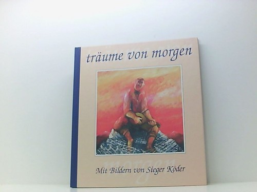 Träume von morgen mit - von,