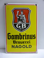 Gambrinus Brauerei NAGOLD Seit 1871 Original altes Emailschild 1950er Jahre RAR