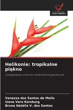 Helikonie: tropikalne pi?kno