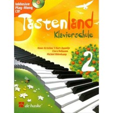 Tastenland klavierschule 2 - klavierschule,