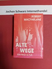 Alte Wege : eine Reise zu