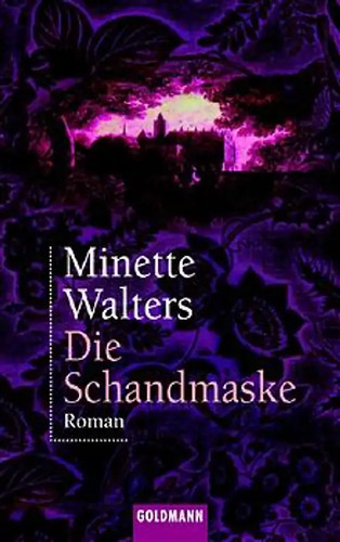 Die schandmaske goldmann - schandmaske.,