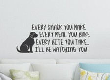 Jeder Snack, den Sie machen Hund inspiriert Design Wandkunst Haustier Spaß Aufkleber Vinyl Sticker