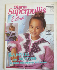Diana Superpullis Kinder Zeitschrift Heft stricken häkeln