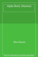 Alpha Betty (Starters),Shoo