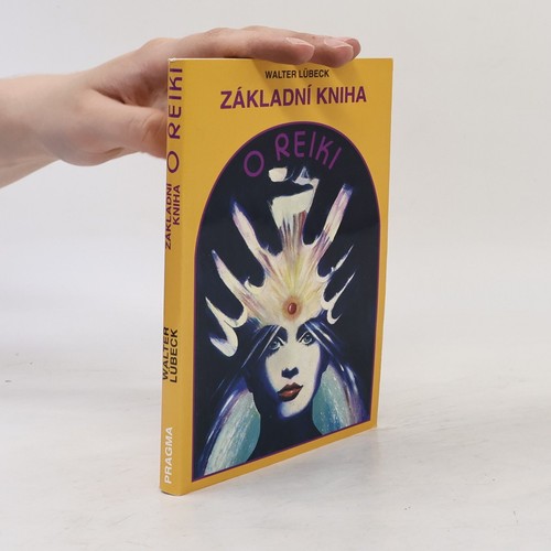 Základní kniha reiki - základní, o