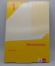 Decouvertes 1 . Lehrerbuch 