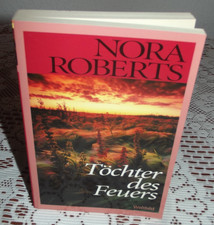 Die Irland-Trilogie-Band 1-Töchter des Feuers von Nora Roberts Taschenbuch 1998
