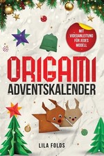 Origami adventskalender r - origami, f?r
