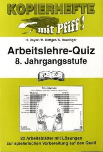 Arbeitslehre quiz - quiz, 8