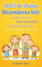 Weil du etwas Besonderes bist