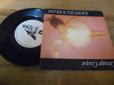 7" Pop Hambi & The Dance - L'Image Craque : 2 Versions (2 Song) VIRGIN REC UK