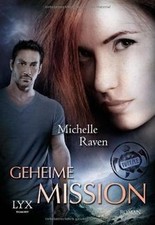 TURT/LE: Geheime Mission von Raven, Michelle | Buch | Zustand gut