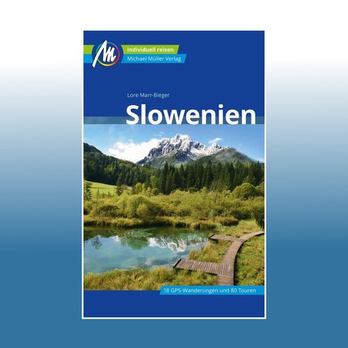 Slowenien reiseführer michael - slowenien,