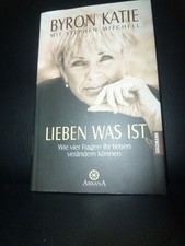 Byron Katie Lieben was ist