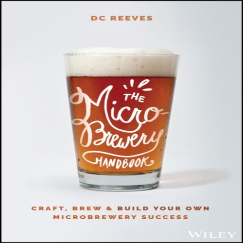 The microbrewery handbook - the,