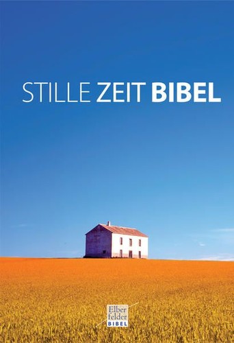 Stille zeit bibel elberfelder - stille-zeit-bibel:,