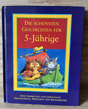 Die schönsten Geschichten für 5-Jährige Sammlung fantasievoller Geschichten