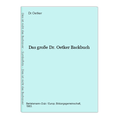 Das große oetker backbuch - große, dr.