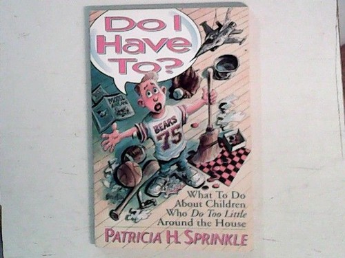Have what to do - do,