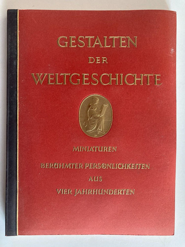 Gestalten der weltgeschichte - gestalten,