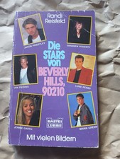 Die Stars von Beverly Hills, 90210. Eine unautorisierte Biographie. Reisfeld, Ra
