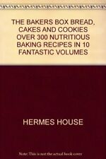 The Baker's Box: Bread, Cakes and c00kies over 300 nutritious baking recipes i,