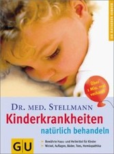 Kinderkrankheiten natürlich behandeln.  von Stellma... | Buch | Zustand sehr gut