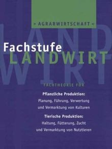 Agrarwirtschaft fachstufe - agrarwirtschaft,