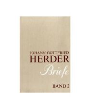 Johann Gottfried Herder. Briefe: Gesamtausgabe 1763-1803, Urheber [sonst.]: Hahn