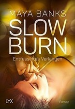 Banks, M: Slow Burn 04- Entfesseltes Verlangen  von... | Buch | Zustand sehr gut