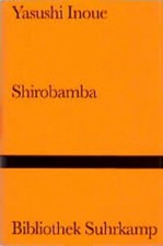 Shirobamba: Roman (Bibliothek