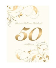 Unsere Goldene Hochzeit 50