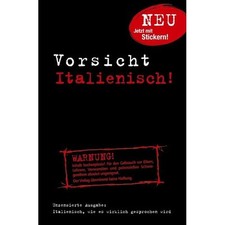 ITALIENISCH lernen, wie es wirklich gesprochen wird - Sprachführer Wörterbuch