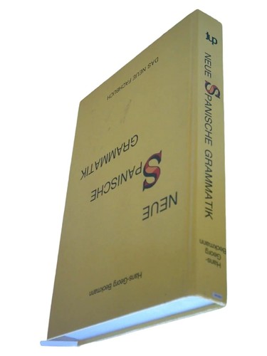 Neue spanische grammatik - neue,