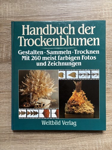 Handbuch der trockenblumen - handbuch,