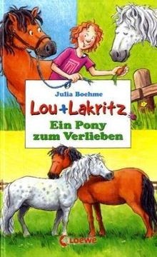 Lou und lakritz ein pony - ein, zum