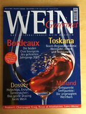 Zeitschriften Journal - WEIN Gourmet - Das Magazin für Anspruchsvolle